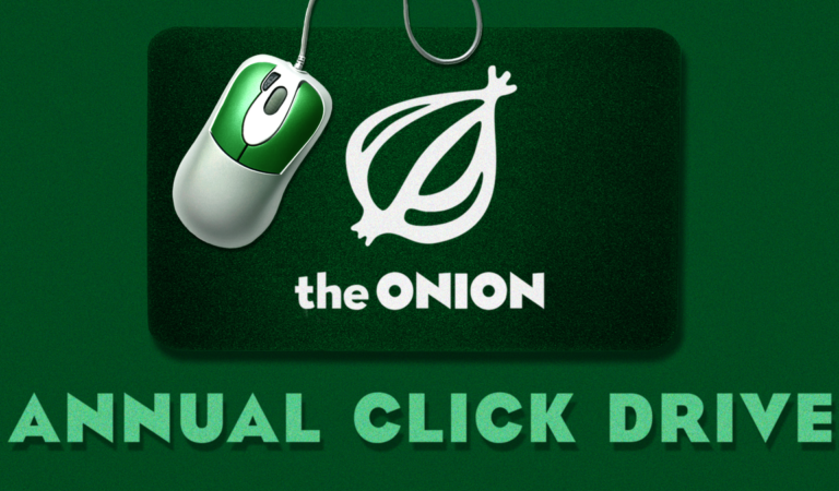 The Onion’s Annual Click Drive